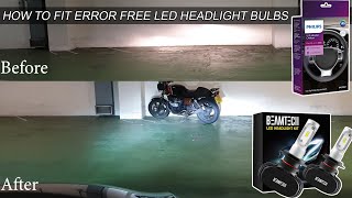 HUGE UPGRADE  How to fit ERROR FREE LED Beamtech headlight bulbs  LED control unit [upl. by Kendrah840]