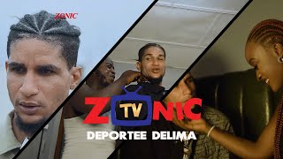 ZONIC TV  DEPORTEE DELIMA [upl. by Syl]