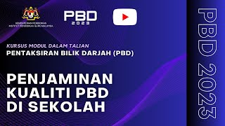 Penjaminan Kualiti PBD di Peringkat Sekolah 2023 [upl. by Silrac]