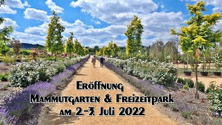 Eröffnung Mammutgarten am 23 Juli 2022 [upl. by Akinet]