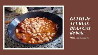 ¡A la rica fabada de bote GUISO de ALUBIAS de BOTE  Fáciles y rapidísimas [upl. by Levania]