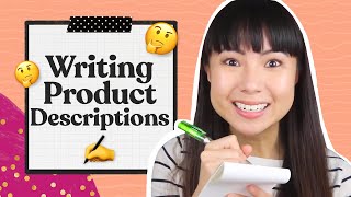 4 Steps for How To Write Product Descriptions 📝 [upl. by Yreved493]