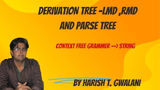 52What is Derivation TreeWhat is LMD RMD and Parse Tree [upl. by Ennayhc]