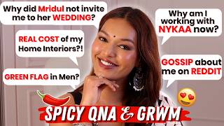 Spicy QnA  GRWM  Cost of Home Interiors LV Bag Nykaa CollabMridul Wedding invite  Sarah Sarosh [upl. by Megdal]