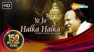 Ye Jo Halka Halka Original Song by Nusrat Fateh Ali Khan  Full Song with Lyrics Romantic Qawwali [upl. by Eireva]