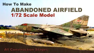 BUILDING ABANDONED AIRFIELD DISPLAY BASE  FULL VERSION [upl. by Kulda106]