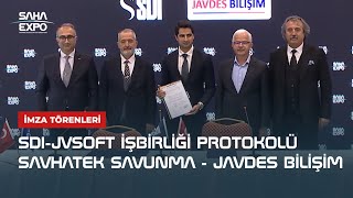 SDIJVSOFT İşbirliği Protokolü  Savhatek Savunma  Javdes Bilişim [upl. by Fan577]