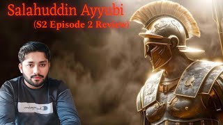 Salahuddin ayyubi season 2 episode 2 part 2 Explained in Urdu Hindi Full Review [upl. by Airtened]