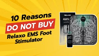 DONT BUY Relaxo EMS Foot Stimulator BEFORE WATCHING THIS VIDEO 😱⚠️ [upl. by Blackburn]