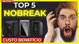 🔴 Os 5 Melhores NOBREAK De 2023  BARATO COM QUALIDADE [upl. by Notxed501]