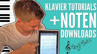 Klavier TUTORIALS amp NOTEN Downloads I Erfahre wie Du YouTube KANALMITGLIED wirst [upl. by Ruff]