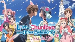 Love Chuunibyou amp Other Delusions Movie  Take on Me  RomCom Anime movie [upl. by Land]