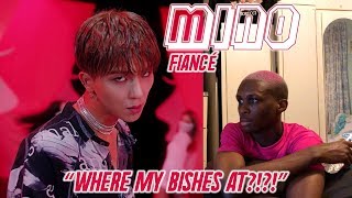 MINO  FIANCÉ MV REACTION SPILT MY WATERCOULDNT EVEN GET THOUGH THE VIDEO 😫😤💖 [upl. by Arand]