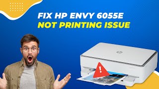 Fix HP Envy 6055e not Printing Issue  Printer Tales [upl. by Yntruoc]