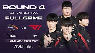 HLE vs T1  Full Game 1 2 3 4  Lower Bracket Finals  LCK Mùa Xuân 2024 [upl. by Dinesh]