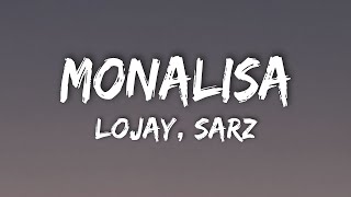 Lojay Sarz  Monalisa Lyrics [upl. by Opal]