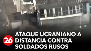 GUERRA RUSIAUCRANIA  Ataque ucraniano a distancia contra soldados rusos [upl. by Garett488]