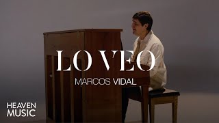 Marcos Vidal  Lo Veo Video Oficial [upl. by Friedly]