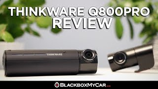 Thinkware Q800PRO Review  BlackboxMyCar [upl. by Maybelle388]