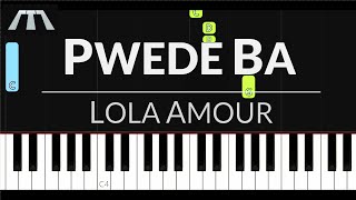 Pwede Ba Lola Amour  FULL Song Piano Tutorial brokendown [upl. by Haimaj537]