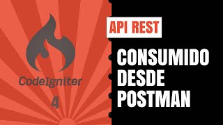 Api rest con CodeIgniter 4 [upl. by Erl656]