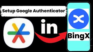 How to setup Google Authenticator in Bingx 2025  Bingx me google authenticator kaise setup kare [upl. by Nilhsa370]