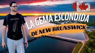 ¡IMPERDIBLE El pueblo de New Brunswick Canadá que debes conocer ​🇨🇦 [upl. by Geminian]