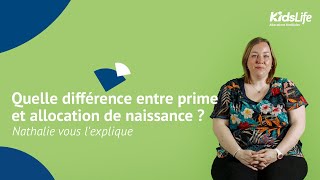 Quelle est la différence entre Prime de Naissance et Allocation de Naissance [upl. by Leitao562]