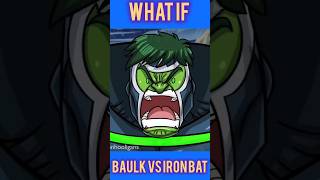 what if baulk vs iron bat combination battle [upl. by Aleafar]