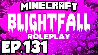 Blightfall Minecraft Modded Adventure Ep131  UPGRADING WAND FOCI Modded Roleplay [upl. by Suzette]