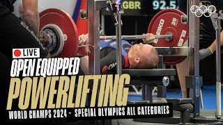 🔴 LIVE Powerlifting  Special Olympics All Categories  World Open Equipped Championships [upl. by Gildea]