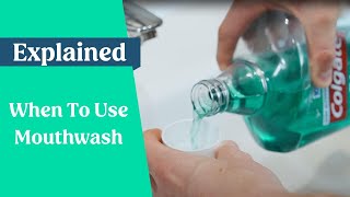 When To Use Mouthwash [upl. by Ramas]