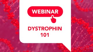 Dystrophin 101 Webinar March 2015 [upl. by Enner398]