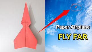 How To Make Paper Airplane Easy that Fly Far [upl. by Saltsman]