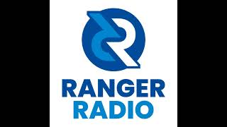 Ranger Radio Ep 378  Old skool then a mixed bag [upl. by Leighland]