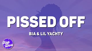 BIA amp Lil Yachty  Pissed Off Lyrics [upl. by Nydia]