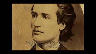 Mihai Eminescu Scrisoarea I partea 1 [upl. by Rafferty]