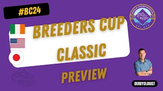 Breeders Cup Classic Preview 2024 [upl. by Yren]