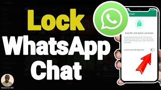 How to Lock Chat on WhatsApp  Password Protect Chat in WhatsApp  Full Guide [upl. by Ykcub858]