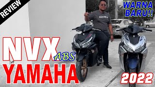 Yamaha NVX 2022 ABS Edition Warna Baru  Malaysia Review [upl. by Narbig]