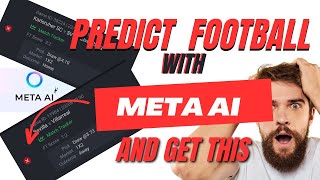 I Made A Football Prediction With META ai And This Is What Happened [upl. by Anale]