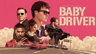 Baby Driver 2010 Movie  Ansel Elgort Lily James Kevin Spacey  Review amp Facts [upl. by Rosy934]