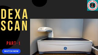 DEXA scan  DUAL ENERGY XRAY ABSORPTIOMETRY  BONE MINERAL DENSITY  RADIOLOGY in Hindi [upl. by Mount]