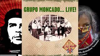 Grupo Moncada Grupo Moncado Live 1992 Disco Completo [upl. by Ruthi556]