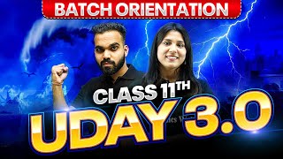 Class 11  UDAY 30  Class 11 CBSE  Batch Orientation [upl. by Brader]