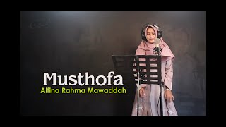 Musthofa  Alfina Rahma Mawaddah [upl. by Enylrac]