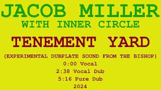 Jacob Miller Tenement Yard dubplate style [upl. by Eicarg]