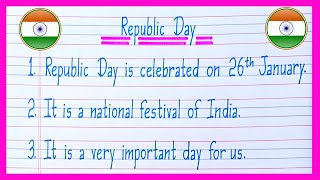 10 Lines On Republic Day in English  Essay On Republic Day  26 January Essay in English [upl. by Enitsuj892]