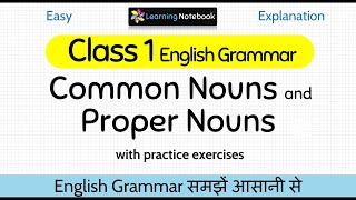 Class 1 Common Noun and Proper Noun । Grade 1 Common Noun and Proper Noun [upl. by Oir754]