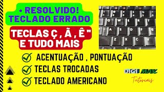 COMO RESOLVER PROBLEMA COM ACENTOS NO TECLADO DO NOTEBOOK OU TECLADO AMERICANO [upl. by Meenen619]